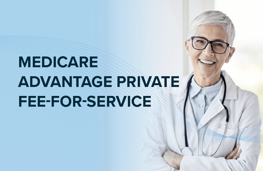Medicare Private Fee-for-Service plans
